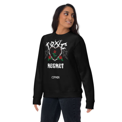 Toxic Regret - Unisex Premium Sweatshirt