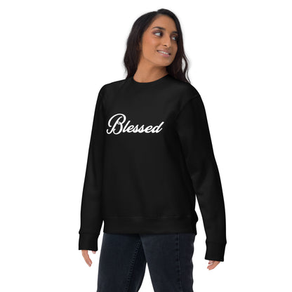 Blessed - Unisex Premium Sweatshirt