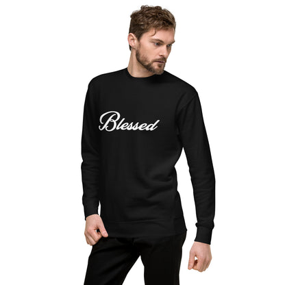 Blessed - Unisex Premium Sweatshirt